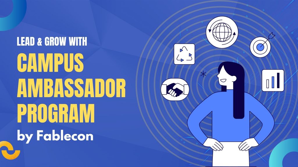 Campus Ambassador Program, Fablecon, Online Hackathon Platform, Virtual Hackathon Platform, STEM, Hackathon 2024, Upcoming Hackathon 2024